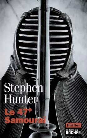 Couverture du produit · Le 47e Samouraï