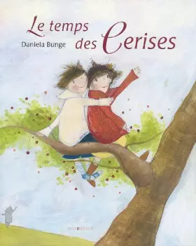 Couverture du produit · Le temps des Cerises