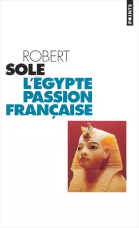 Couverture du produit · L'Egypte, passion française