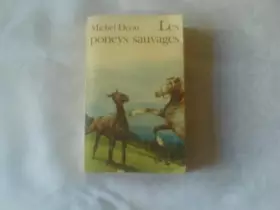 Couverture du produit · MICHEL DEON DE L'ACADEMIE FRANCAISE//LES PONEYS SAUVAGES//GALLIMARD// 1978