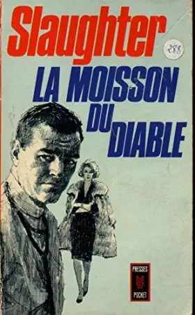 Couverture du produit · La moisson du diable / Slaughter, Frank Gill / Réf: 13087