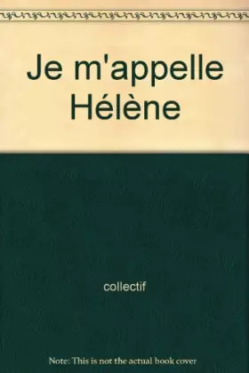 Couverture du produit · Je m'appelle Hélène