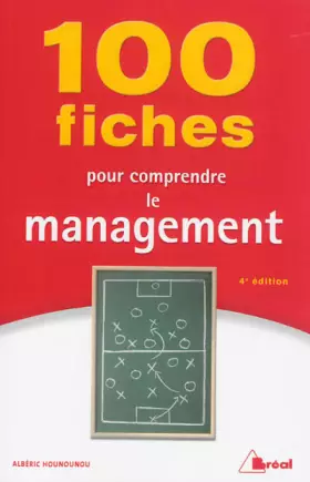 Couverture du produit · 100 fiches pour comprendre le management