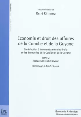 Couverture du produit · Economie et droit des affaires de la Caraïbe et de la Guyane: Contribution à la connaissance des droits et des économies de la 