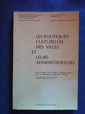 Couverture du produit · Les politiques culturelles des villes et leurs administrateurs
