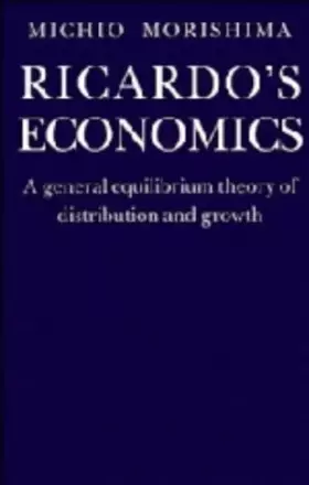 Couverture du produit · Ricardo's Economics: A General Equilibrium Theory of Distribution and Growth