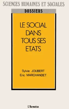 Couverture du produit · Le social dans tous ses états: Actes du colloque Etapes 89 : extraits