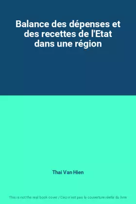 Couverture du produit · Balance des dépenses et des recettes de l'Etat dans une région