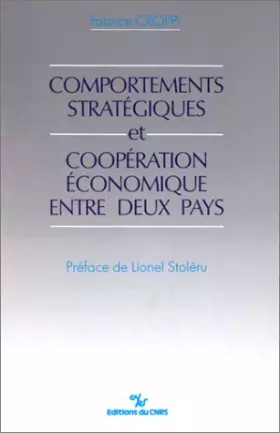 Couverture du produit · Comportements stratégiques et coopération économique entre deux pays
