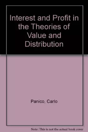 Couverture du produit · Interest and Profit in the Theories of Value and Distribution