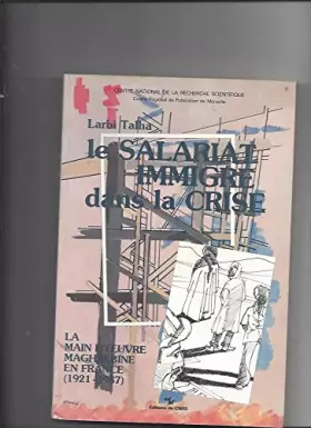 Couverture du produit · Le salariat immigré dans la crise