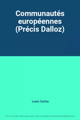 Couverture du produit · Communautés européennes (Précis Dalloz)