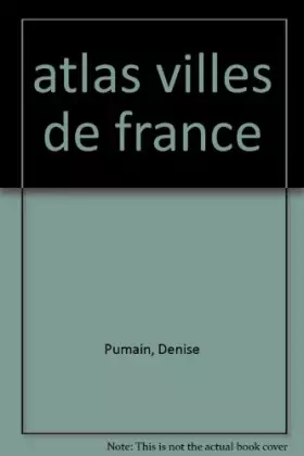 Couverture du produit · Atlas des villes de France