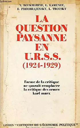 Couverture du produit · La question paysanne en URSS de 1924 à 1929.
