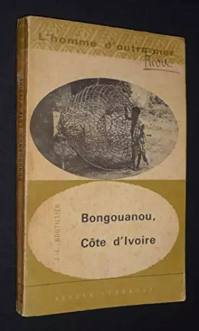 Couverture du produit · Bongouanou Cote d'Ivoire, Etude socio-economique d'une subdivision