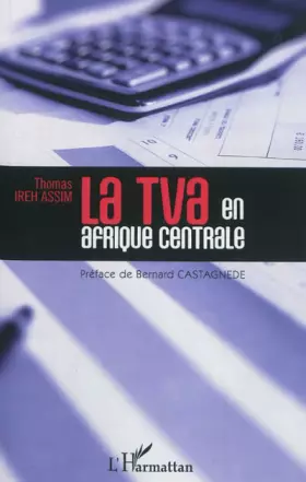 Couverture du produit · La TVA en Afrique centrale