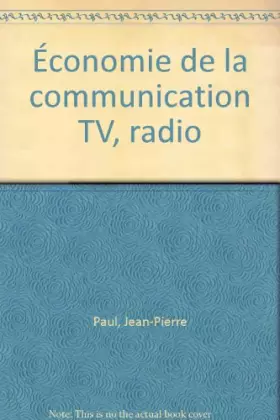 Couverture du produit · Économie de la communication TV, radio