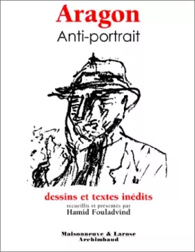 Couverture du produit · Aragon : Anti-portrait