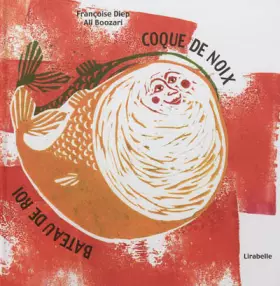 Couverture du produit · Coque de noix, bateau de roi