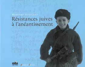 Couverture du produit · Résistances juives à l'anéantissement