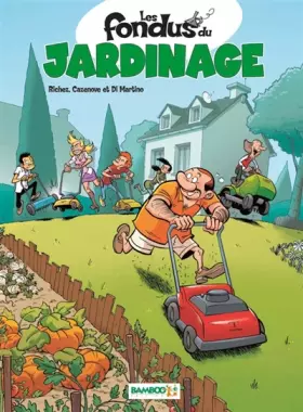 Couverture du produit · Les fondus du jardinage