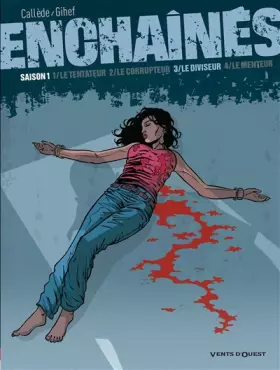 Couverture du produit · Enchaînés - Saison 1 - Tome 03: Le diviseur