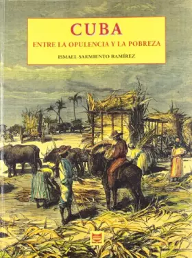Couverture du produit · Cuba: entre la opulencia y la pobreza