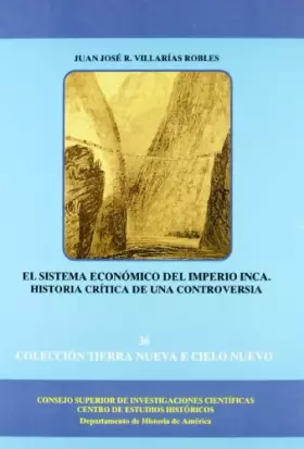 Couverture du produit · El sistema económico del Imperio Inca: Historia crítica de una controversia: 36 (Tierra Nueva e Cielo Nuevo)