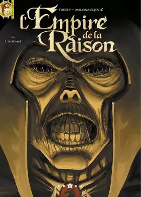 Couverture du produit · L'Empire de la Raison - Tome 1: L'instinct