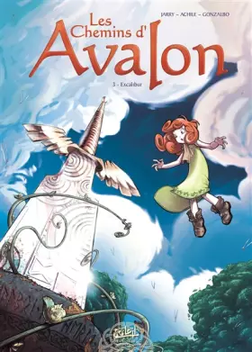 Couverture du produit · Les Chemins d'Avalon T03: Excalibur