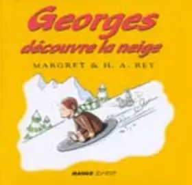Couverture du produit · Georges découvre la neige