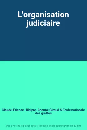 Couverture du produit · L'organisation judiciaire