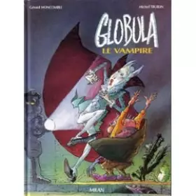 Couverture du produit · Globula  le vampire - 6 à 12 ans
