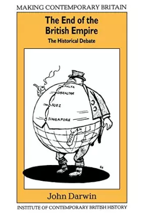 Couverture du produit · The End of the British Empire: The Historical Debate