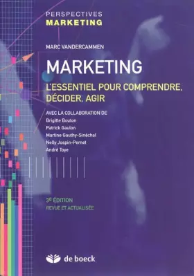 Couverture du produit · Marketing l'Essentiel pour Comprendre Decider Agir