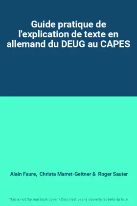 Couverture du produit · Guide pratique de l'explication de texte en allemand du DEUG au CAPES