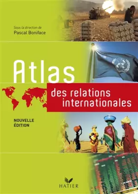 Couverture du produit · Atlas des relations internationales