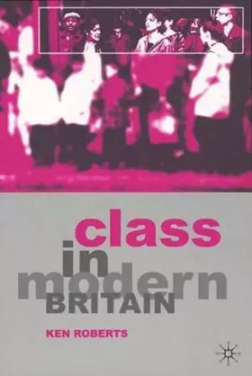 Couverture du produit · Class in Modern Britain