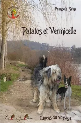 Couverture du produit · Patatos et Vermicelle: Chiens du voyage