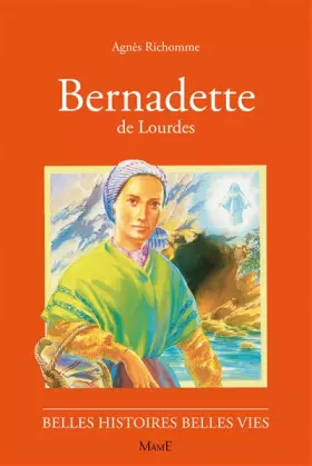 Couverture du produit · Bernadette de Lourdes