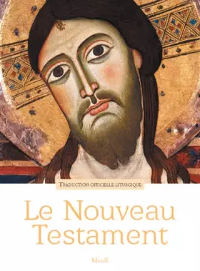 Couverture du produit · Le Nouveau Testament : Traduction officielle liturgique
