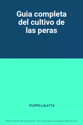 Couverture du produit · Guia completa del cultivo de las peras