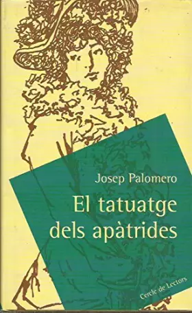 Couverture du produit · EL TATUATGE DELS APÀTRIDES