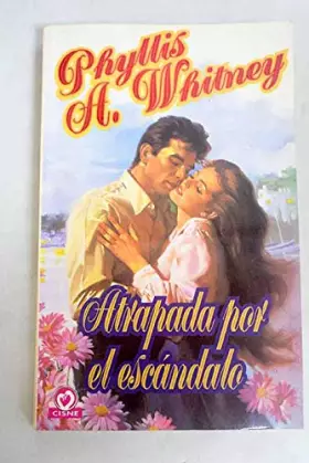 Couverture du produit · Atrapada por el escandalo