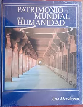 Couverture du produit · Patrimonio mundial de la humanidad: Asia Meridional: Vol.(8)