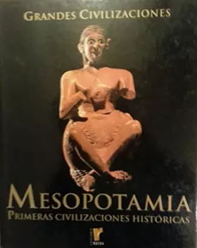 Couverture du produit · Grandes civilizaciones: Mesopotamia: Vol.3