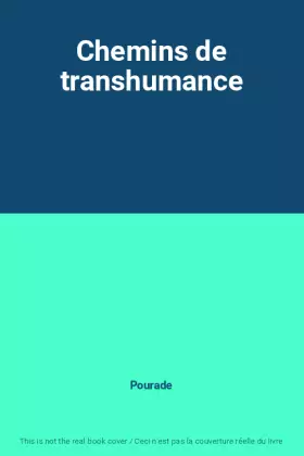 Couverture du produit · Chemins de transhumance