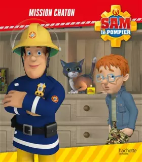 Couverture du produit · Sam le Pompier - Mission chaton