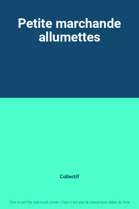 Couverture du produit · Petite marchande allumettes