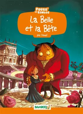 Couverture du produit · LA BELLE ET LA BETE (POUSS DE BAMBOO)